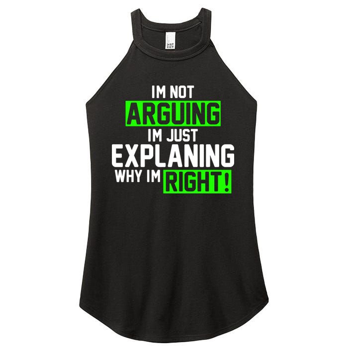 Not Arguing Explaining Why I'm Right Funny Meme Women's Perfect Tri Rocker Tank