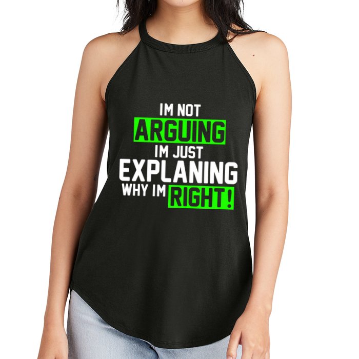 Not Arguing Explaining Why I'm Right Funny Meme Women's Perfect Tri Rocker Tank