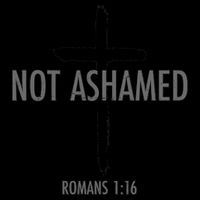Not Ashamed Romans 1:16 Mug