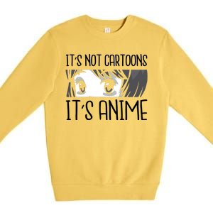 Not Cartoons It's Anime Premium Crewneck Sweatshirt