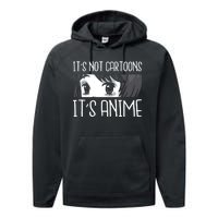 Not Cartoons It's Anime Performance Fleece Hoodie