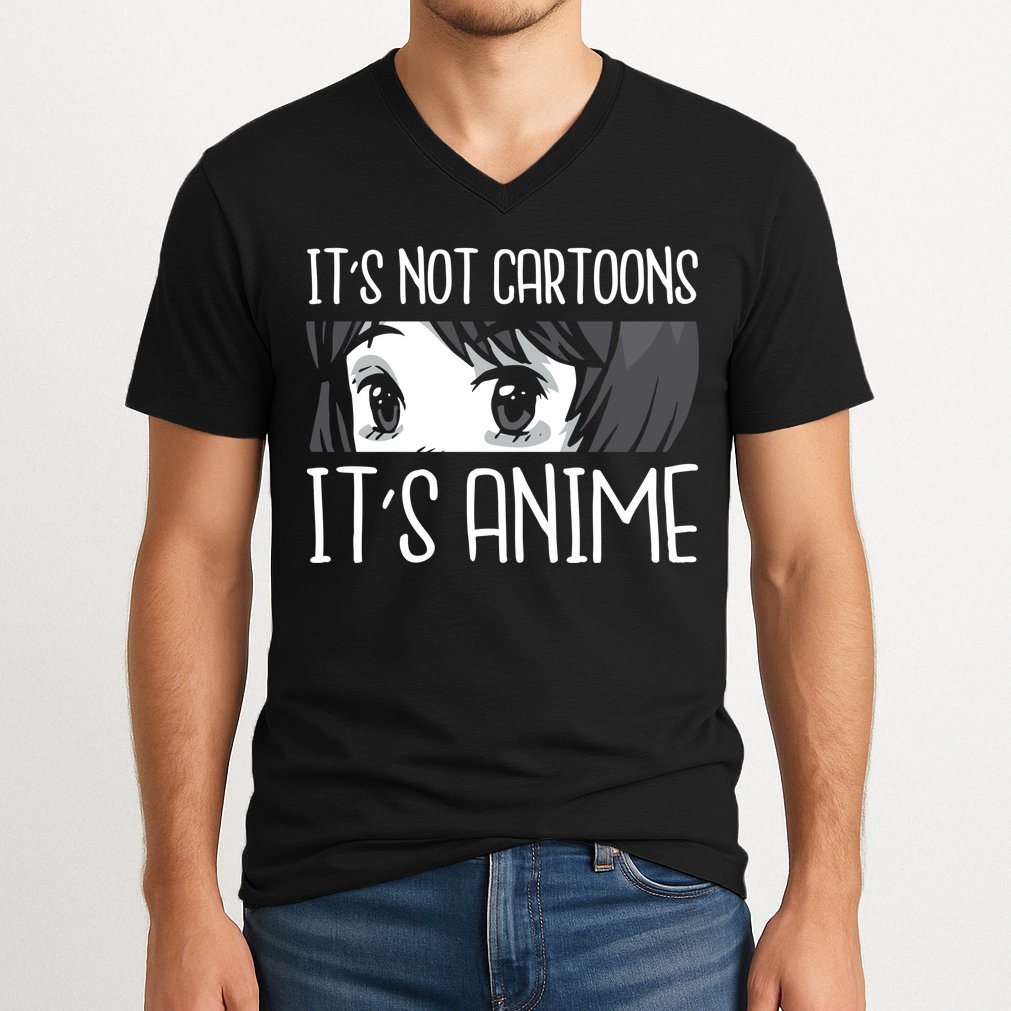 Not Cartoons It's Anime V-Neck T-Shirt