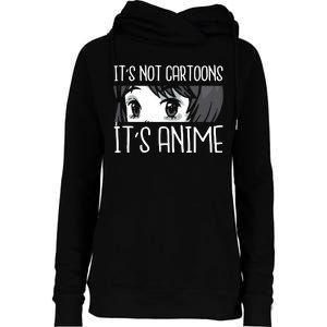 Not Cartoons It's Anime Womens Funnel Neck Pullover Hood