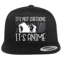 Not Cartoons It's Anime Flat Bill Trucker Hat