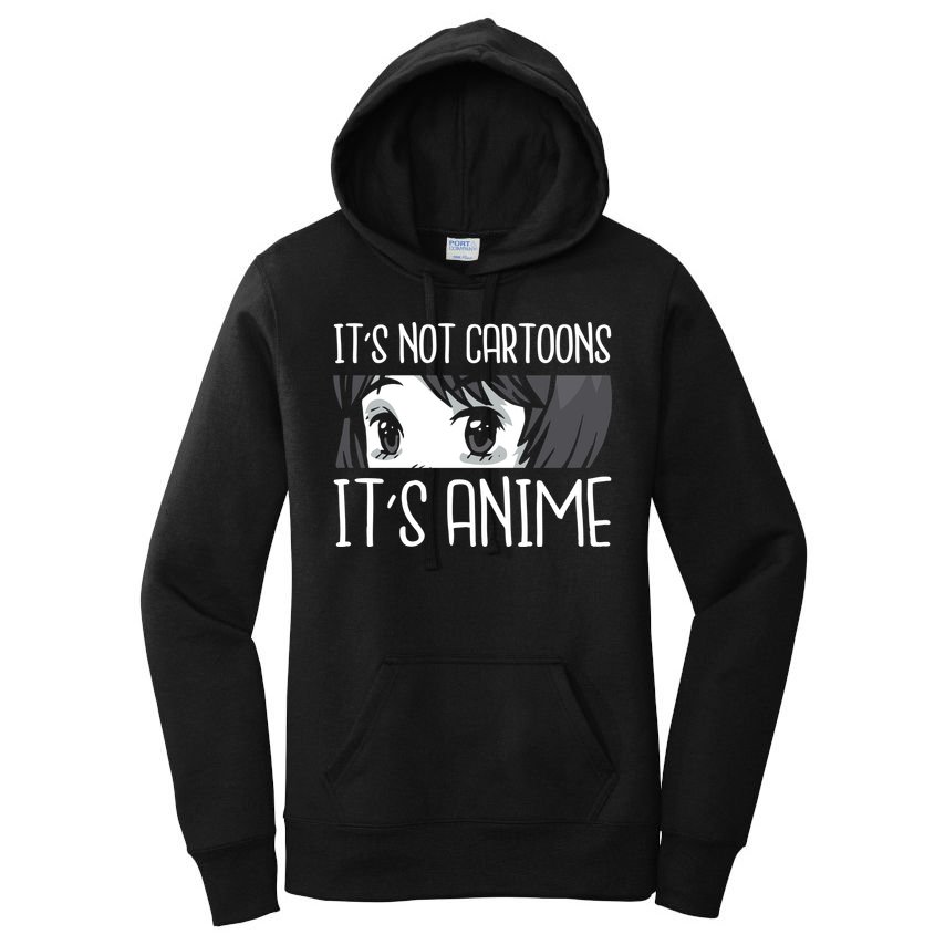 Not Cartoons It's Anime Women's Pullover Hoodie