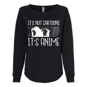 Not Cartoons It's Anime Womens California Wash Sweatshirt