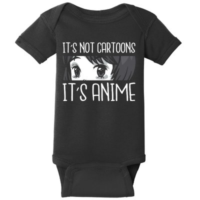 Not Cartoons It's Anime Baby Bodysuit