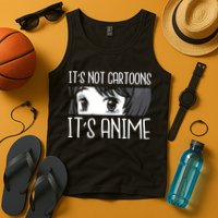 Not Cartoons It's Anime Tank Top