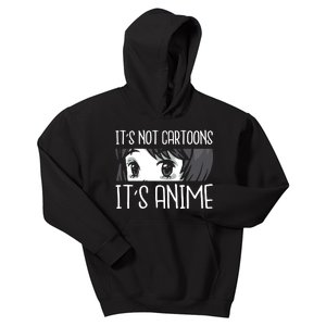 Not Cartoons It's Anime Kids Hoodie