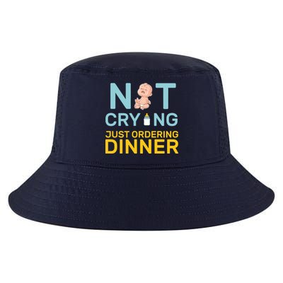 Not Crying Just Ordering Dinner Cool Comfort Performance Bucket Hat