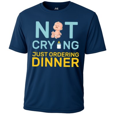 Not Crying Just Ordering Dinner Performance Shirt