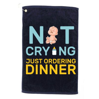 Not Crying Just Ordering Dinner Golf Towel