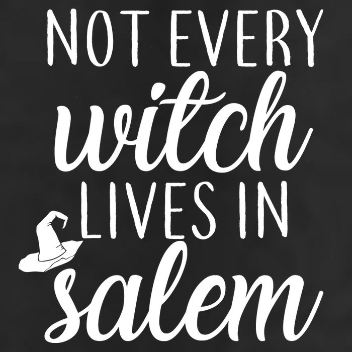 Not Every Witch Live In Salem  Garment-Dyed Fleece Hoodie