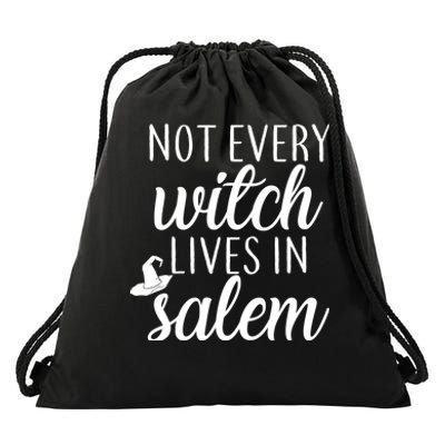 Not Every Witch Live In Salem  Drawstring Bag