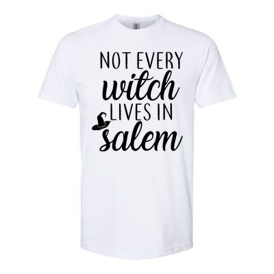 Not Every Witch Live In Salem  Softstyle® CVC T-Shirt