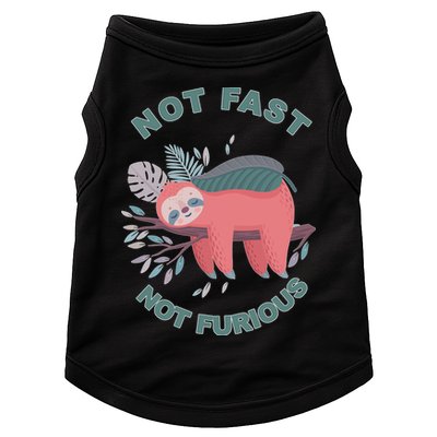 Not Fast Not Furious Sloth Cute Doggie Tank