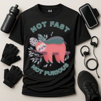 Not Fast Not Furious Sloth Cute Performance Shirt
