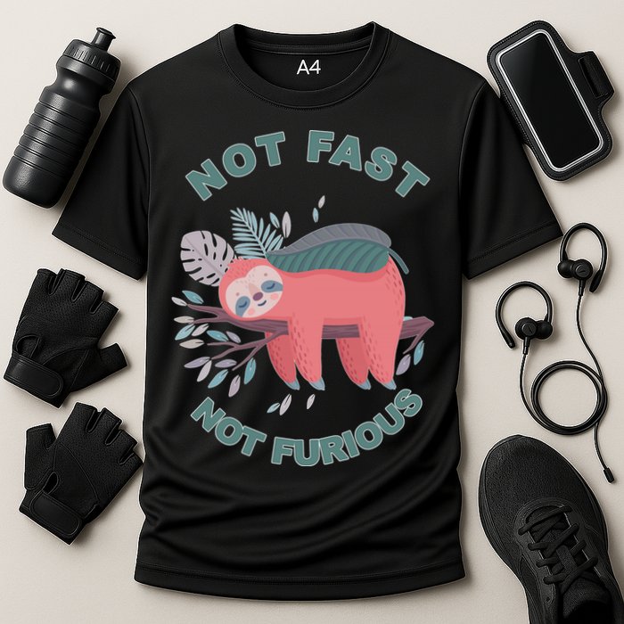 Not Fast Not Furious Sloth Cute Performance Shirt