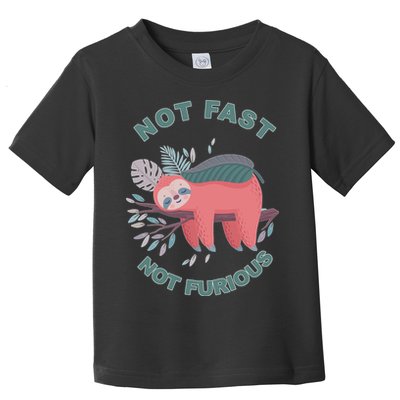 Not Fast Not Furious Sloth Cute Toddler T-Shirt