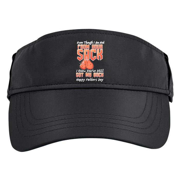 Not From Your Sack I Know You've Still Got My Back Adult Drive Performance Visor