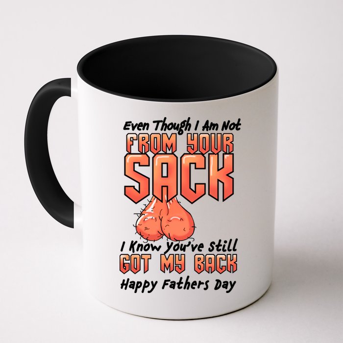 Not From Your Sack I Know You've Still Got My Back Mug