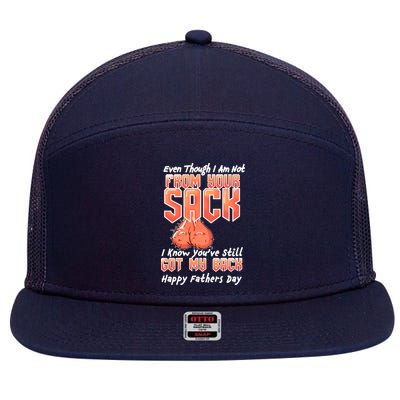 Not From Your Sack I Know You've Still Got My Back 7 Panel Mesh Trucker Snapback Hat