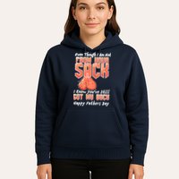 Not From Your Sack I Know You've Still Got My Back Hoodie