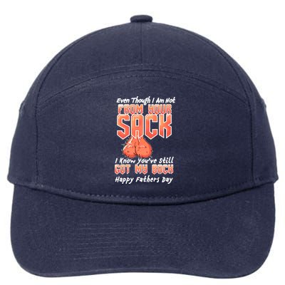 Not From Your Sack I Know You've Still Got My Back 7-Panel Snapback Hat