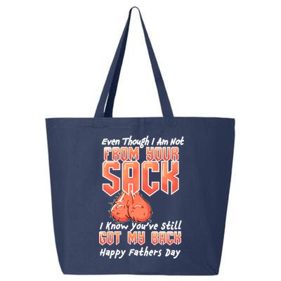Not From Your Sack I Know You've Still Got My Back 25L Jumbo Tote