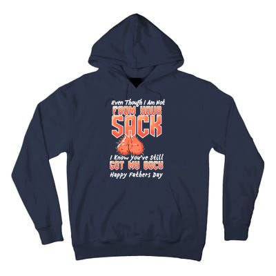 Not From Your Sack I Know You've Still Got My Back Tall Hoodie