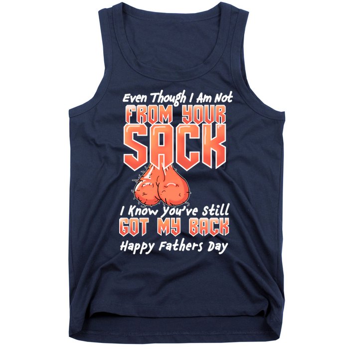Not From Your Sack I Know You've Still Got My Back Tank Top