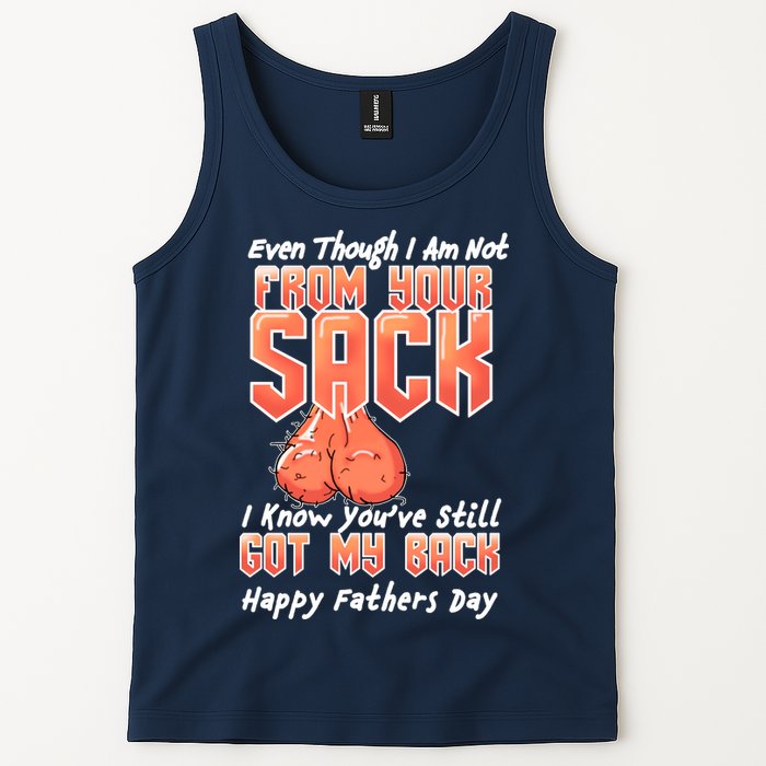 Not From Your Sack I Know You've Still Got My Back Tank Top
