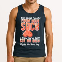 Not From Your Sack I Know You've Still Got My Back Tank Top
