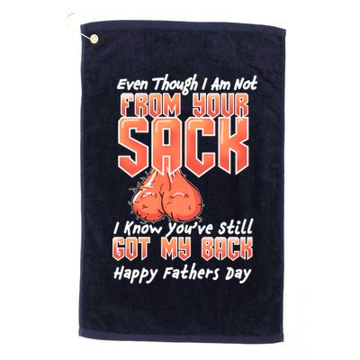 Not From Your Sack I Know You've Still Got My Back Golf Towel