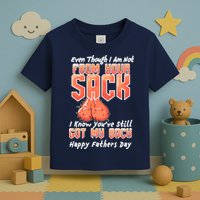 Not From Your Sack I Know You've Still Got My Back Toddler T-Shirt