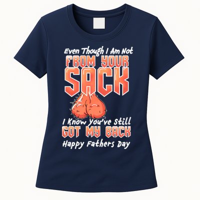 Not From Your Sack I Know You've Still Got My Back Womens T-Shirt