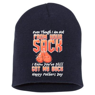 Not From Your Sack I Know You've Still Got My Back Short Acrylic Beanie