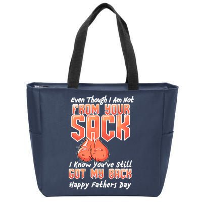 Not From Your Sack I Know You've Still Got My Back Zip Tote Bag