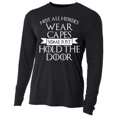 Not Here Heroes Wears Capes Some Just Hold The Door Cooling Performance Long Sleeve Crew