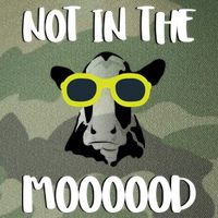 Not In The Moooood Legacy Tie Dye Trucker Hat