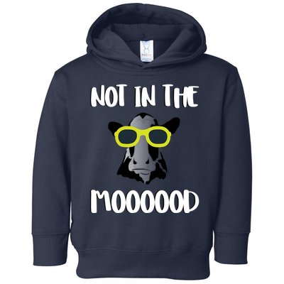 Not In The Moooood Toddler Hoodie