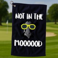 Not In The Moooood Golf Towel