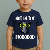 Not In The Moooood Toddler T-Shirt