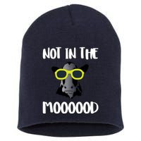 Not In The Moooood Short Acrylic Beanie