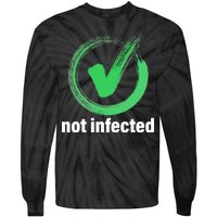 Not Infected Tie-Dye Long Sleeve Shirt