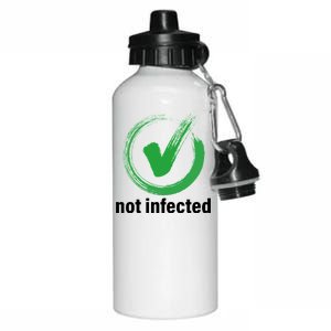 Not Infected Aluminum Water Bottle