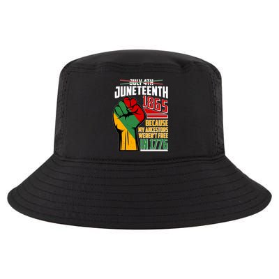 Not July 4th Juneteenth 1865 My Ancestors Weren't Free In 1776 Cool Comfort Performance Bucket Hat