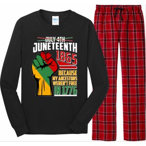 Not July 4th Juneteenth 1865 My Ancestors Weren't Free In 1776 Long Sleeve Pajama Set