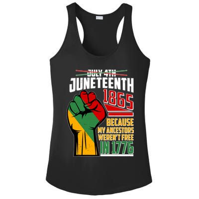 Not July 4th Juneteenth 1865 My Ancestors Weren't Free In 1776 Ladies PosiCharge Competitor Racerback Tank