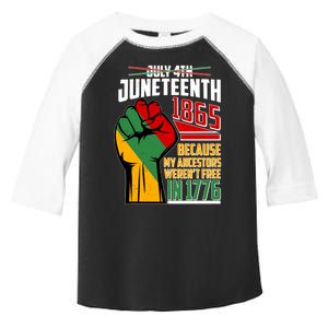 Not July 4th Juneteenth 1865 My Ancestors Weren't Free In 1776 Toddler Fine Jersey T-Shirt